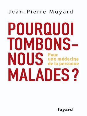 cover image of Pourquoi tombons-nous malades ?